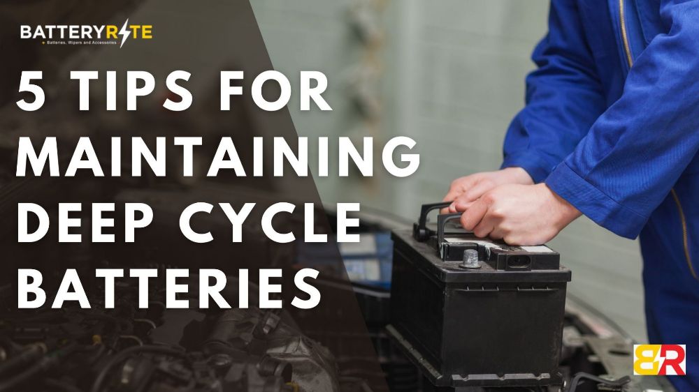 5 Tips for Maintaining Deep Cycle Batteries